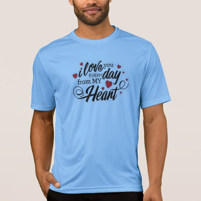 Romantic Love Quote T-Shirt (Front)