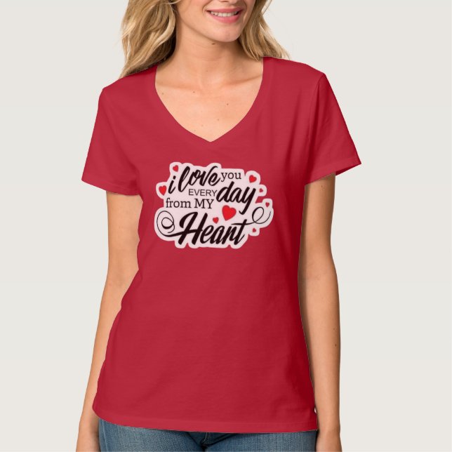 Romantic Love Quote T-Shirt (Front)