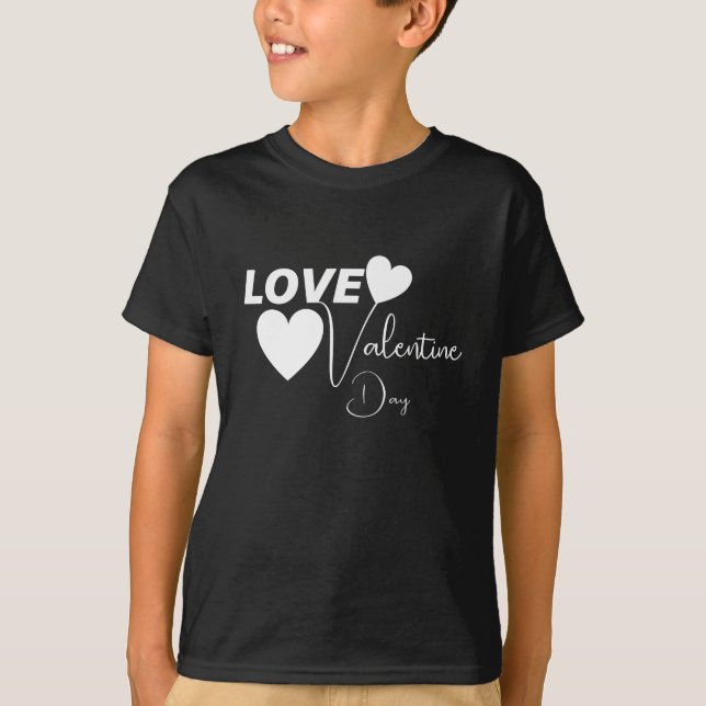 Romantic Love Valentine Day T-Shirt (Front)