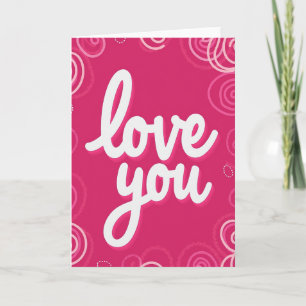Romantic Love You Greeting Card