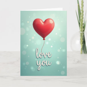 Romantic Love You Heart Balloon Card