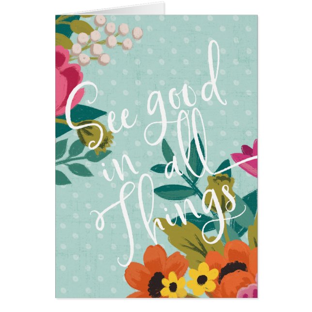 Romantic Luxe XI | See Good in All Things (Front)