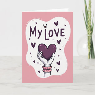 Romantic My Love Heart Card