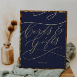 Romantic Navy Calligraphy Cards and Gifts Sign<br><div class="desc">This romantic navy calligraphy cards and gifts sign is perfect for a simple wedding or bridal shower. The modern classic design features fancy swirls and whimsical flourishes with gorgeous elegant hand lettered faux champagne gold foil typography. The line of text at the bottom of the sign can be personalised with...</div>