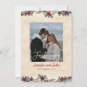 Romantic Nothing Fancy Just Love Winter Wedding Invitation