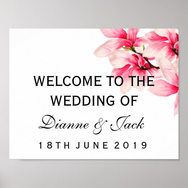 Romantic Pink Magnolia Floral Wedding Welcome Sign (Front)
