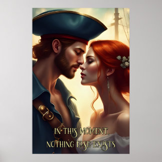 Romantic Pirate Couple – In This Moment, Nothing Poster