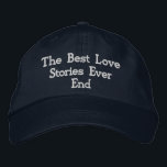 Romantic Quote "The best love stories never end,"  Embroidered Hat<br><div class="desc">This navy cotton cap features the romantic quote "The best love stories never end, " elegantly embroidered to capture its timeless sentiment. The adjustable strap ensures a comfortable fit for all sizes, making it a versatile choice. Crafted from durable cotton, this cap combines style with a meaningful message, making it...</div>