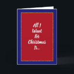 Romantic Red Blue Gold Christmas Holiday Card<br><div class="desc">An elegant romantic red and blue Christmas card featuring a gold frame and the words,  “All I want for Christmas is…” and inside the word “You!” Perfect for that special someone in your life.</div>