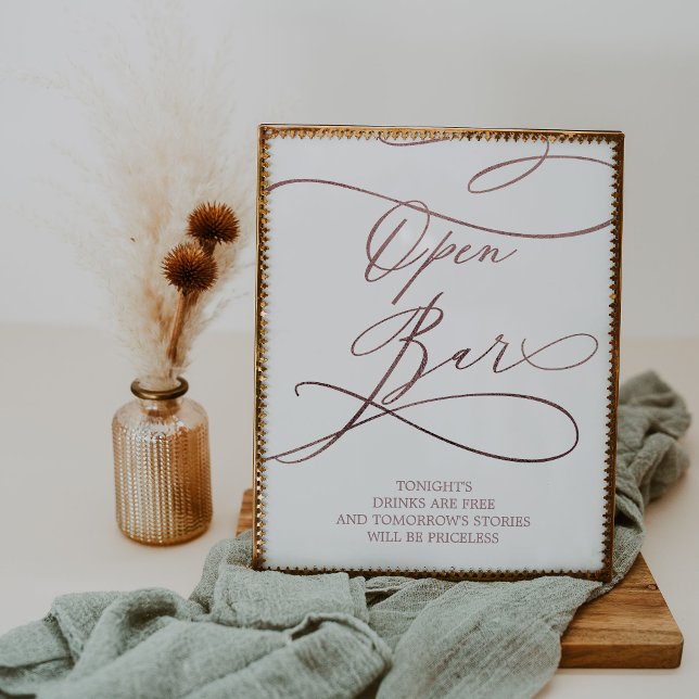 Romantic Rose Gold Calligraphy Open Bar Sign (Creator Uploaded)