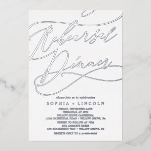 Romantic Silver Foil Calligraphy Rehearsal Dinner