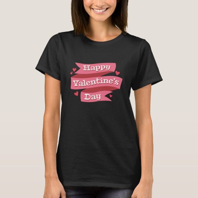 Romantic Valentine’s Day Quote T-Shirt (Front)