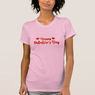 Romantic Valentine’s Day Quote  T-Shirt