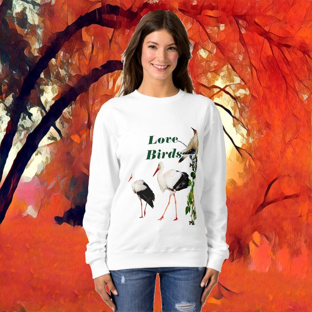 Romantic Valentine Storks Love Birds Quote Cute Sweatshirt (Romantic Valentine Storks Love Birds Custom Quote Sweatshirt)