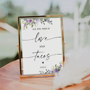 Romantic Violet Flowers Love and Tacos Sign