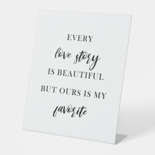 Romantic Wedding Sign – Every love story
