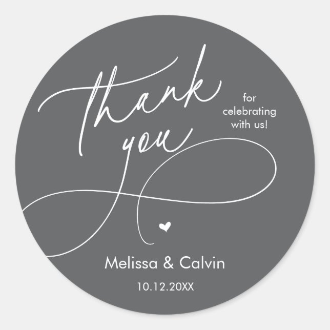 Romantic Wedding Thank you for celebrating with us Classic Round Sticker (Front)