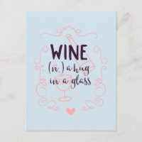 Romantic Wine is a Hug in a Glass