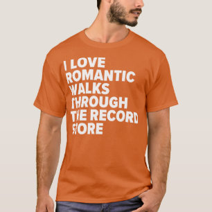Romc Walks Through the Record Store Funny Vinyl Lo T-Shirt
