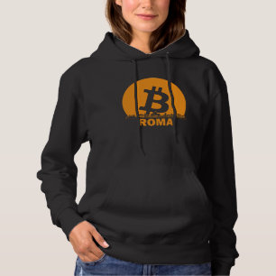 Rome Bitcoin Maximalist Bitcoin Rome Skyline Hoodie