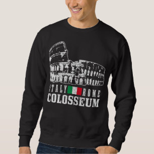 Rome Italy Roma Italia Colosseum Vintage Italian F Sweatshirt