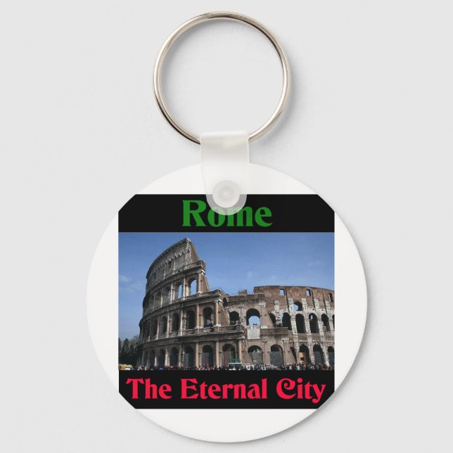 Rome The Eternal City.. Key Ring (Front)