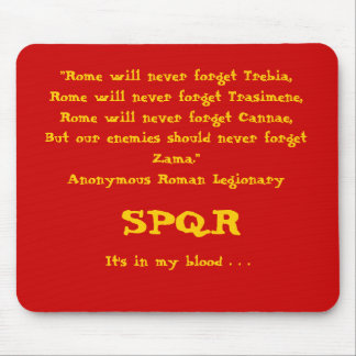 "Rome will never forget . . .", Mousepad, Red Mouse Pad