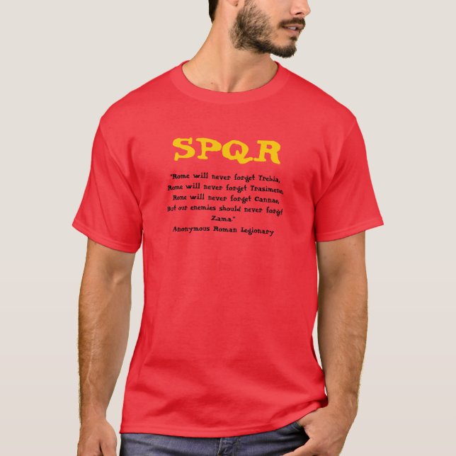 "Rome will never forget . . . ", Tricolor T-Shirt (Front)