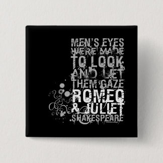 Romeo & Juliet Men Quote 15 Cm Square Badge