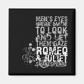 Romeo & Juliet Men Quote Magnet
