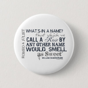 Romeo & Juliet Name Quote 6 Cm Round Badge