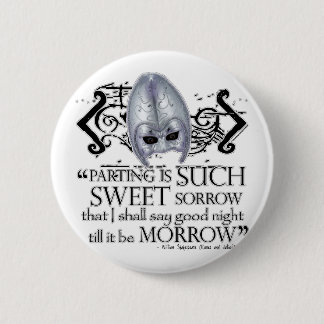 Romeo & Juliet Quote 6 Cm Round Badge