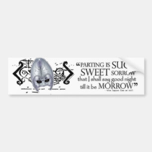 Romeo & Juliet Quote Bumper Sticker