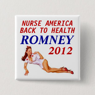ROMNEY 2012 NURSE 15 CM SQUARE BADGE
