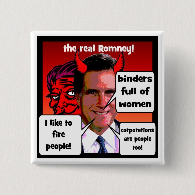 Romney gaffs binder full of women 15 cm square badge (Front)