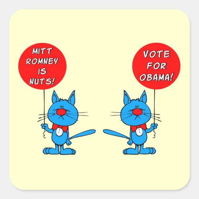 Romney is nuts vote for Obama Square Sticker (Front)