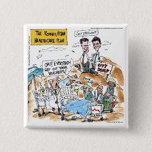 Romney/Ryan Health Care Funny Gifts & Tees 15 Cm Square Badge