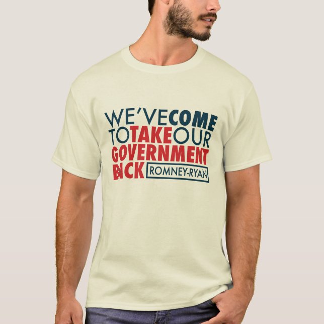 Romney-Ryan Take Government Back T-Shirt (Front)