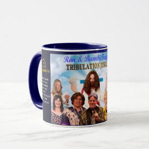Ron & Bambi Fagee's Tribulation Jubilee Mug