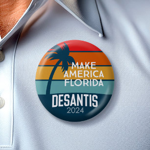 Ron DeSantis President 2024 - Make America Florida 6 Cm Round Badge