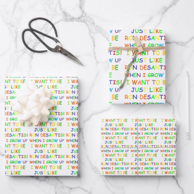 Ron Desantis when I grow up Wrapping Paper Sheet (Front)