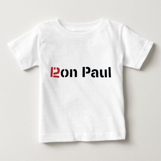 Ron Paul 2012 Baby T-Shirt (Front)