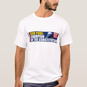 Ron Paul: Champion of the Constitution T-Shirt