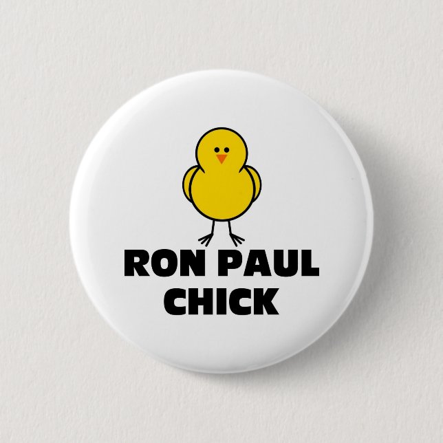 Ron Paul Chick 6 Cm Round Badge (Front)