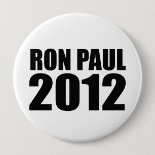 Ron Paul in 2012 10 Cm Round Badge