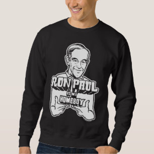 Ron Paul Is My Homeboy Shirt
