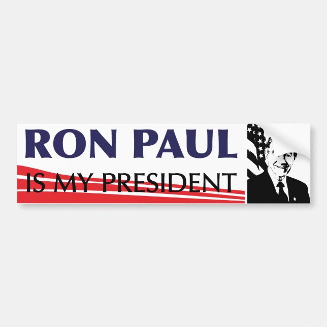 Ron Paul is my President Bumper Sticker (Front)