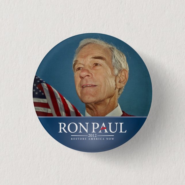 Ron Paul Restore America Now Button (Front)