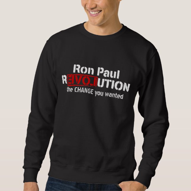 Ron Paul Revolution Customisable T-Shirt Sweatshirt (Front)