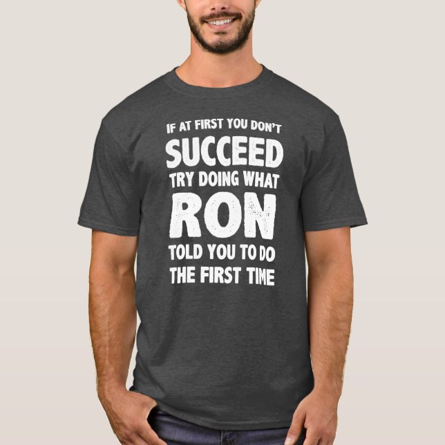 Ron Personalised Name Birthday Gift Funny T-Shirt (Front)